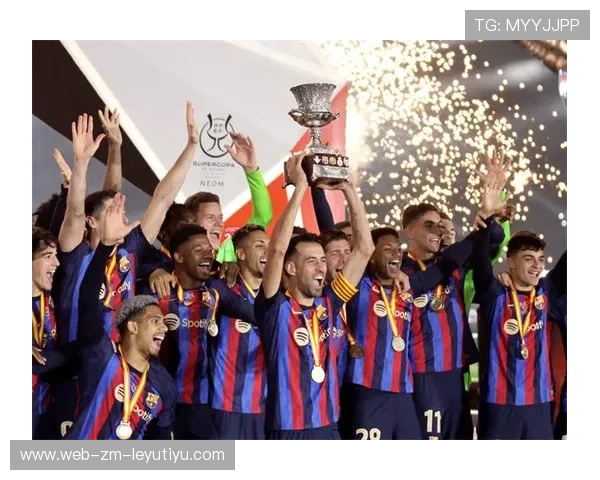 巴萨若完成核心变革，历史荣光有望重现舞台